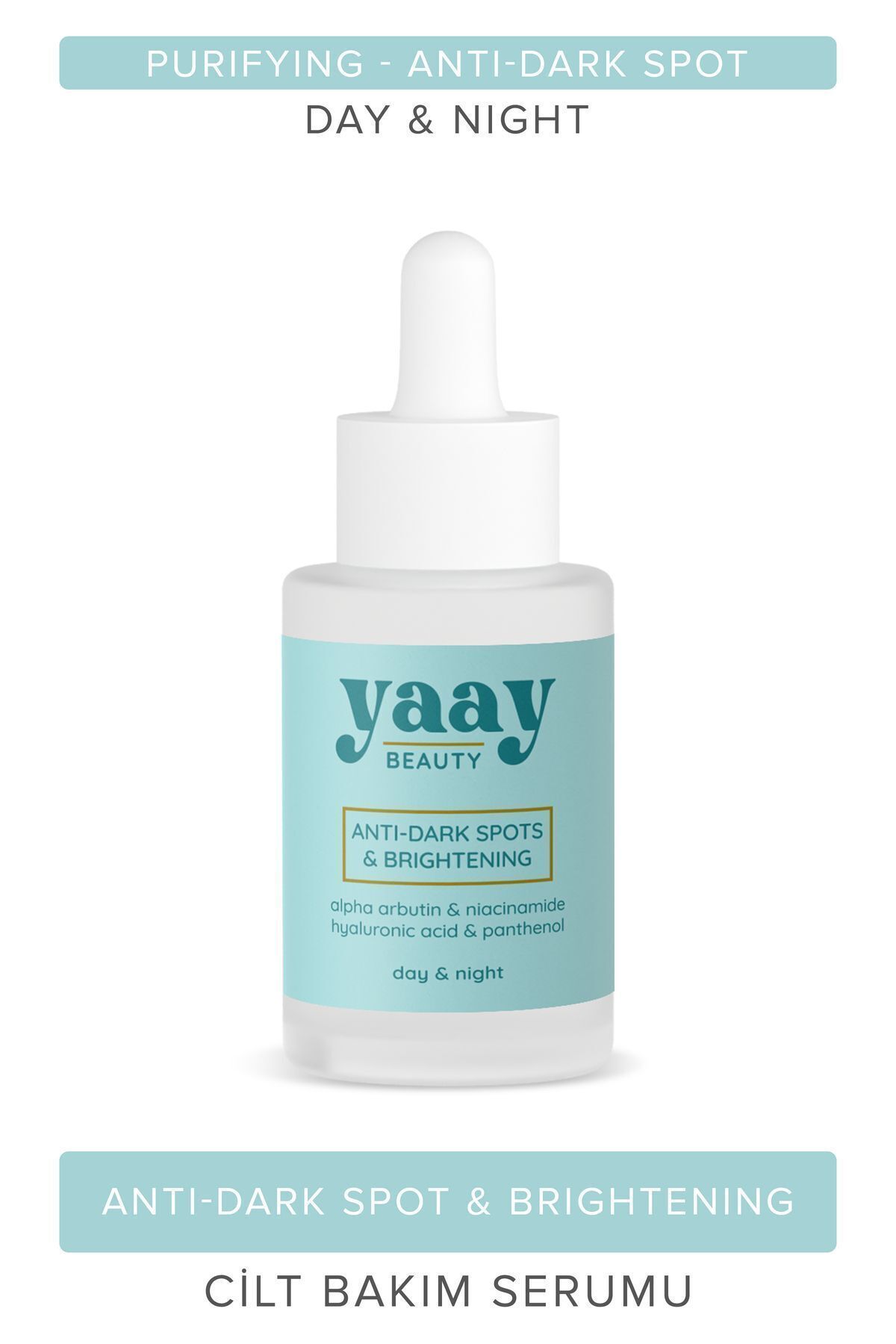 Anti Dark Spots & Brigtening Serum Siyah Nokta Engelleyici ve Aydınlatıcı 30 ml