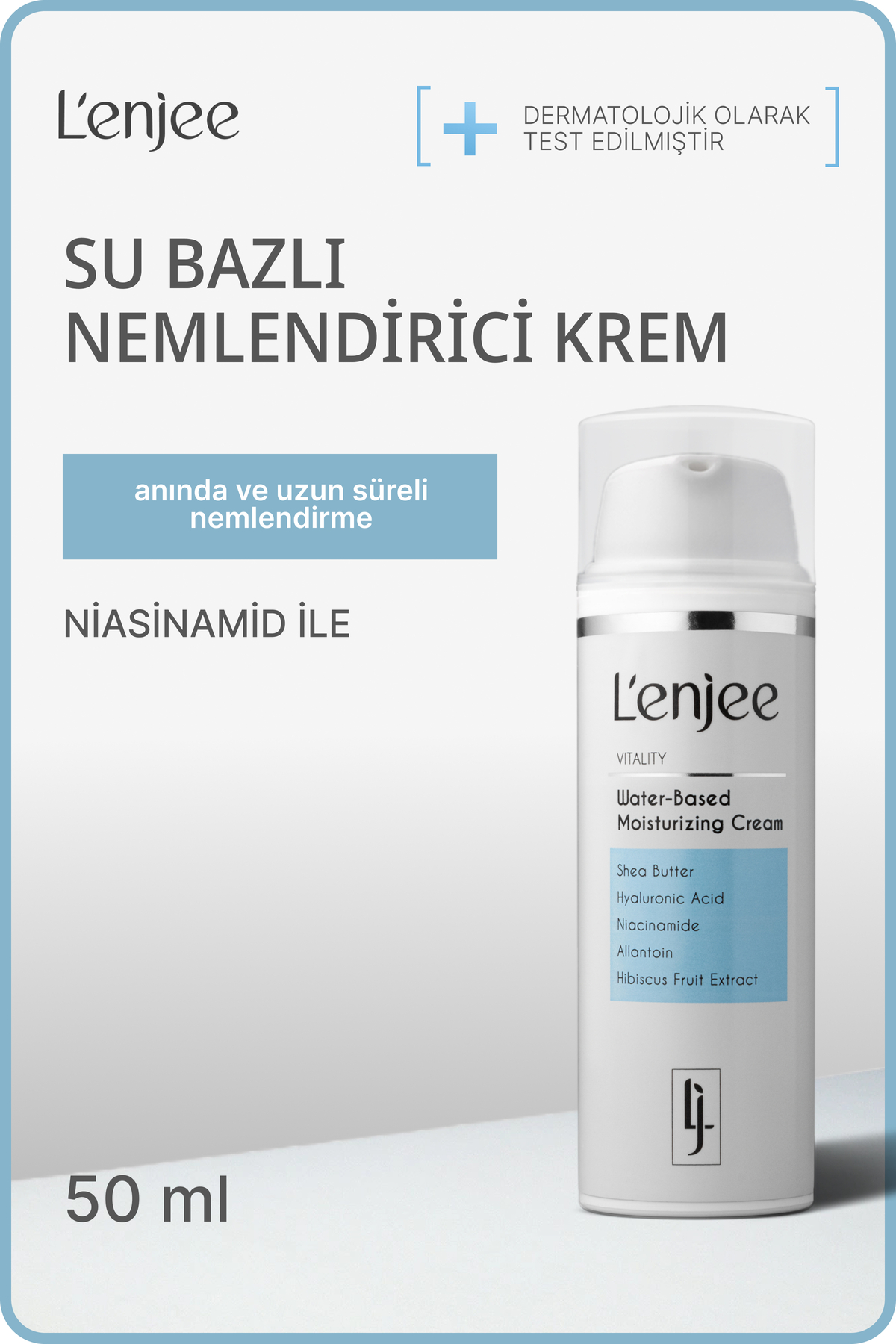 Su Bazlı Yoğun Nemlendirici Krem-Waterbased Moisturizng Cream
