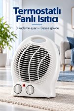 Devrilme Emniyetli 3 Kademe Ayarlı Fanlı Isıtıcı