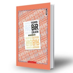 Yaşamak Bir Çığlıktır